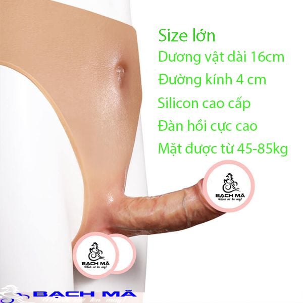  Dương vật giả size lớn đặc ruột liền quần Silicon cao cấp 