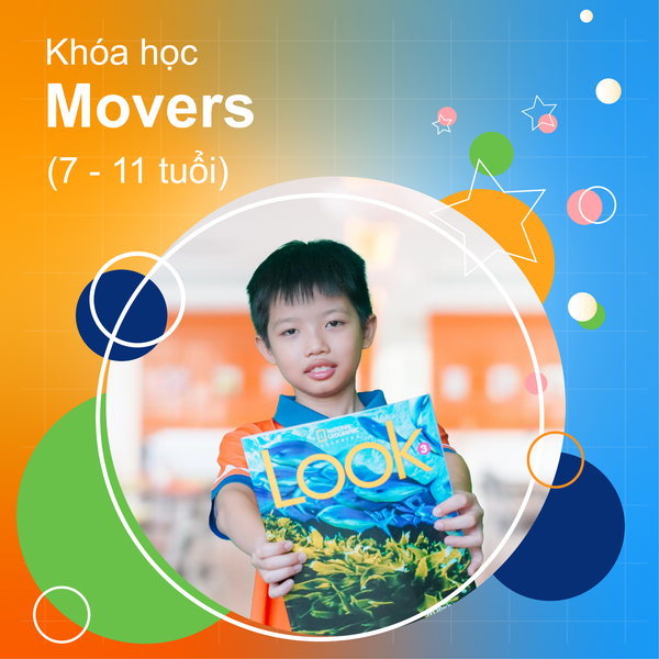  Tiếng Anh MOVERS Online dành cho Thiếu Nhi 