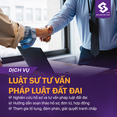  Dịch vụ luật sư tư vấn pháp luật Đất đai 