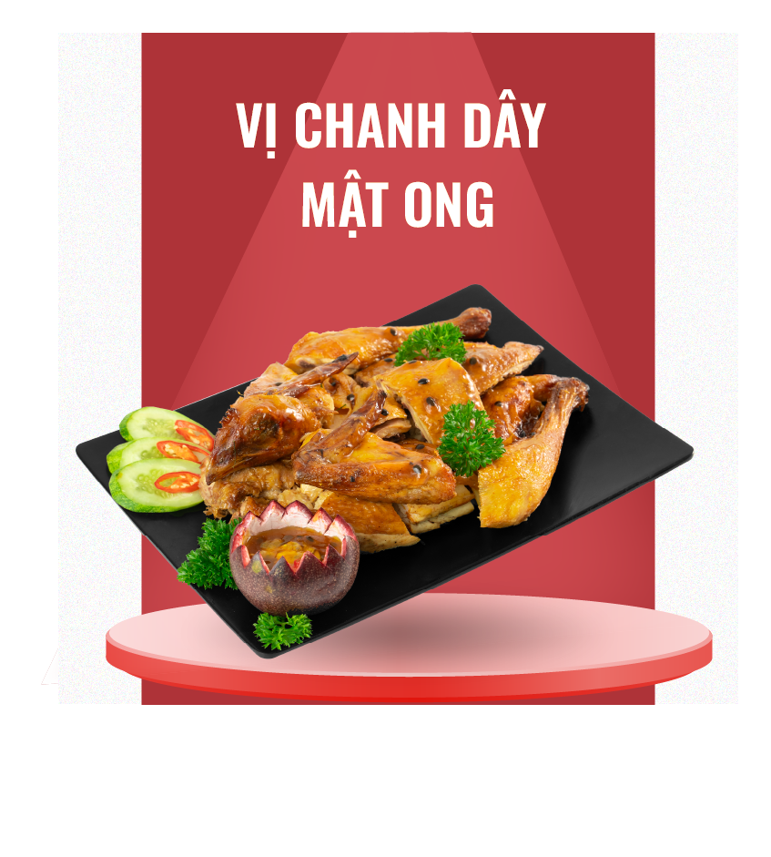  Gà Nướng vị Chanh Dây Mật Ong 