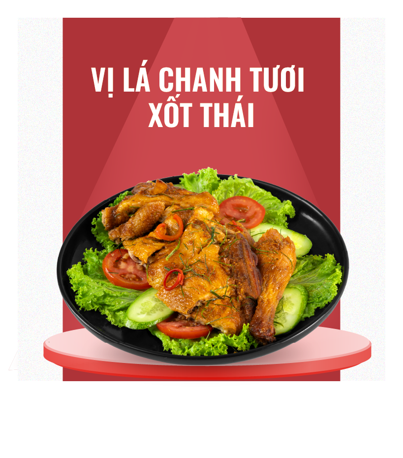  Gà Nướng vị Lá Chanh Tươi Xốt Thái 