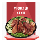  Gà Nướng vị Quay Lu Xá Xíu 