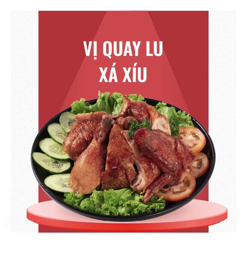  Gà Nướng vị Quay Lu Xá Xíu 