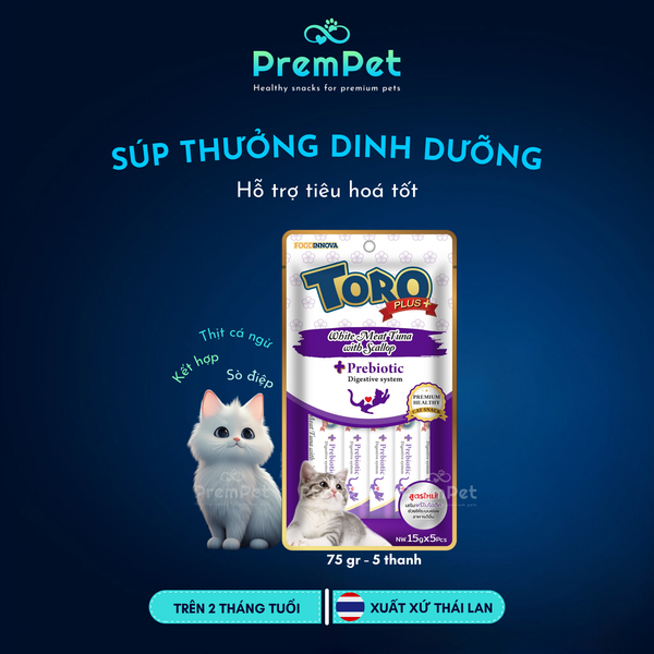  Súp Thưởng - Toro Plus - Hỗ Trợ Tiêu Hoá - Vị Cá Ngừ & Sò Điệp - cho Mèo - Thanh/Túi 