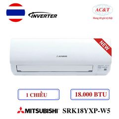 Điều hòa Mitsubishi Heavy SRK18YXP-W5/SRC18YXP-W5 Inverter