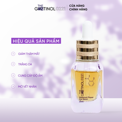 Serum Advanced Repair Eye Serum cải thiện vùng thâm, nám, nếp nhăn mắt, cung cấp độ ẩm giảm bong mắt The Gentinol 0221 20ml