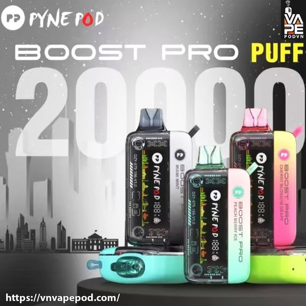 PYNE Pod Boost Pro 20000 Puffs - Pod 1 Lần Chính Hãng