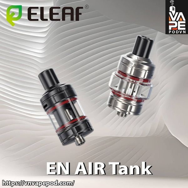 ELEAF EN Air Tank - Đầu Đốt Vape Chính Hãng