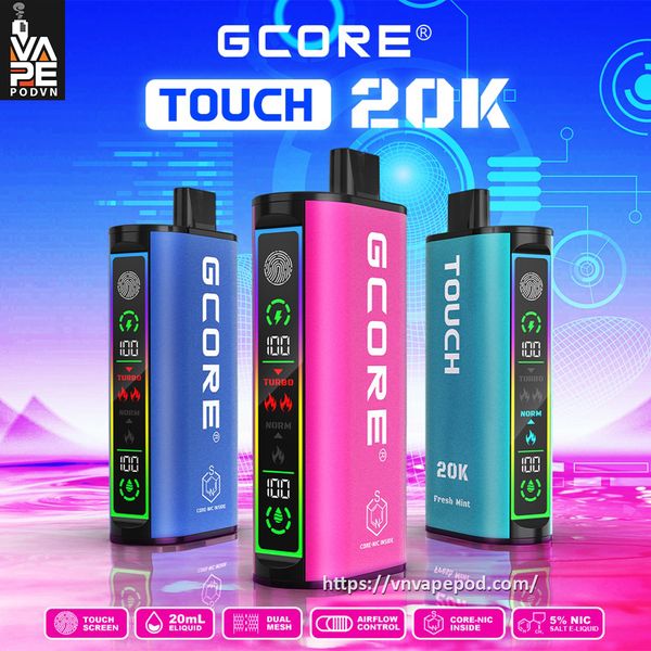 GCORE Touch 20000 Puffs - Pod 1 Lần Chính Hãng