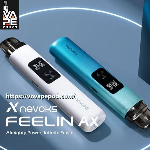 nevoks_feelin_ax_pod_kit_01_vnvp_0971.829.269_8223cc71a1854d6d8f68d753e9f69b4e_large.jpg