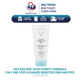  Sữa rửa mặt tẩy trang kiềm dầu Vichy Purete Thermale 3 In 1 One Step Cleanser Sensitive Skin And Eyes 200ml 