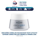  Kem dưỡng ẩm chống lão hoá căng bóng da ban ngày Vichy Liftactiv Supreme Correcting Anti Wrinkle & Firming Care 50ml 