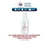  Gel chống nắng bảo vệ da và ngăn ngừa thâm nám, đốm nâu, nếp nhăn Vichy UV Age daily 50ml 