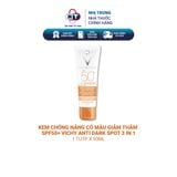  Kem chống nắng có màu giảm thâm SPF50+ Vichy Anti Dark Spot 3 in 1 50ml 