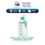  Sữa rửa mặt CeraVe Foaming Cleanser gel moussant 236ml 