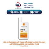  Sữa chống nắng mờ thâm và mỏng nhẹ La Roche-Posay Anthelios UVMUNE 400 Invisible Fluid 50ml 