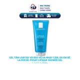  Gel tắm làm dịu và bảo vệ da nhạy cảm, da em bé La Roche-Posay Lipikar Shower Gel 200ml 