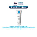  Sữa rửa mặt cho da nhạy cảm Laroche Posay Effaclar Deep Cleansing Foaming Cream 125ml 