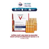  Dưỡng chất làm sáng da ban đêm Vichy Liftactiv Specialist Glyco-C 10 ống 2ml 
