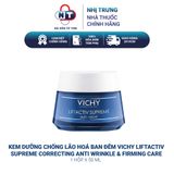  Kem dưỡng ẩm chống lão hoá làm mịn da ban đêm Vichy Liftactiv Supreme Correcting Anti Wrinkle & Firming Care 50ml 