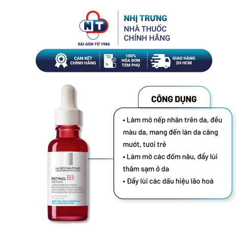  Dưỡng chất giúp giảm thâm nám, nếp nhăn và làm đều màu da La Roche-Posay Retinol B3 Serum 30ml 