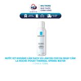  Nước xịt khoáng làm sạch và làm dịu cho da nhạy cảm La Roche-Posay Thermal Spring Water 150ml 