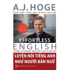 Luyện Nói Tiếng Anh Như Người Bản Ngữ