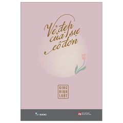 Vẻ Đẹp Của Sự Cô Đơn