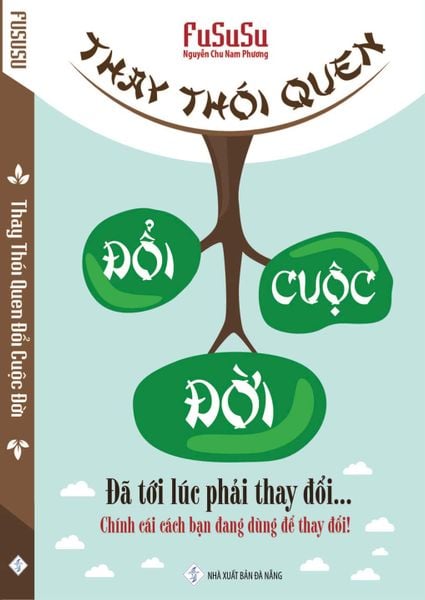 Thay Thói Quen Đổi Cuộc Đời