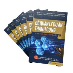 Để Quản Lý Dự Án Thành Công
