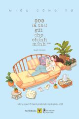 999 Lá Thư Gửi Cho Chính Mình (Tập 2 )