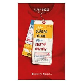 Bán Quần Áo Là Phải Bán Như Thế Này Này