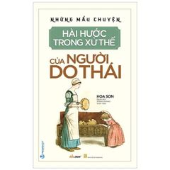 Những Mẩu Chuyện Hài Hước Trong Xử Thế Của Người Do Thái