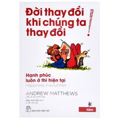 Đời Thay Đổi Khi Chúng Ta Thay Đổi (Tập 5)
