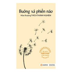 Buông Xả Phiền Não