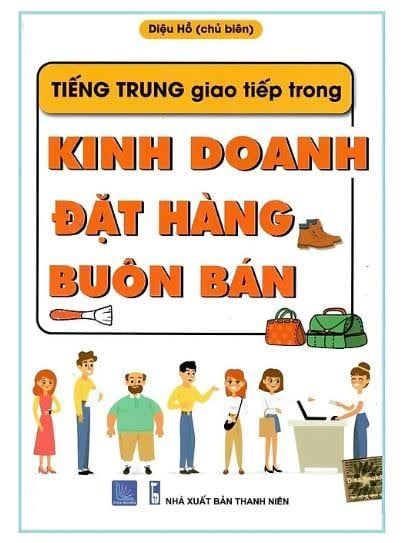 Tiếng Trung giao tiếp trong kinh doanh đặt hàng buôn bán