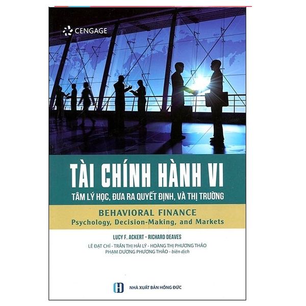 Tài Chính Hành Vi – Tâm lí quyết định thị trường