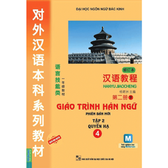 Giáo Trình Hán Ngữ Quyển 4 Hạ