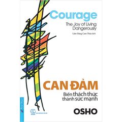 Can Đảm Biến Thách Thức Thành Sức Mạnh