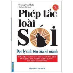 Phép Tắc Loài Sói - Đạo Lý Sinh Tồn Của Kẻ Mạnh