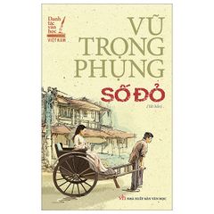 Số Đỏ - Vũ Trọng Phụng