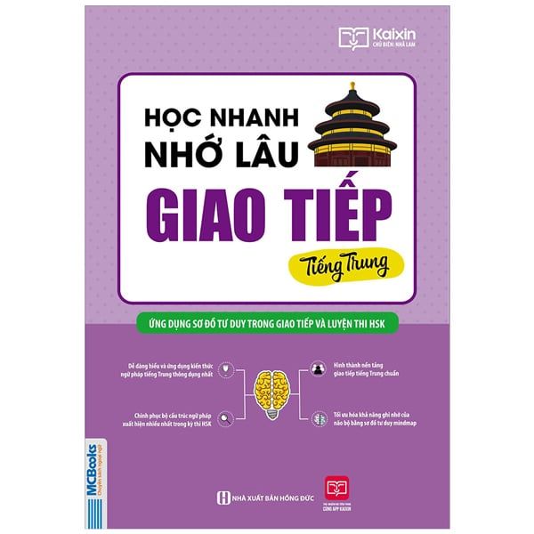 Học Nhanh Nhớ Lâu Giao Tiếp Tiếng Trung