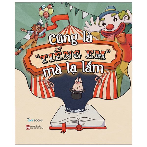 Cũng Là “Tiếng Em” Mà Lạ Lắm