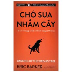 Chó Sủa Nhầm Cây