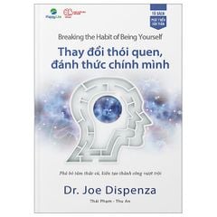 Thay Đổi Thói Quen, Đánh Thức Chính Mình