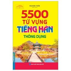 5500 Từ Vựng Tiếng Hàn Thông Dụng