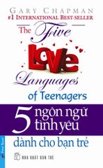 5 Ngôn Ngữ Tình Yêu Dành Cho Các Bạn Trẻ