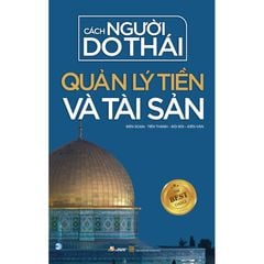 Cách Người Do Thái Quản Lý Tiền Và Tài Sản