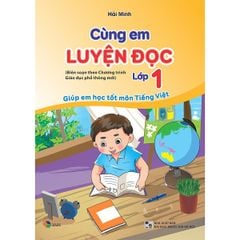 Cùng Em Luyện Đọc Lớp 1
