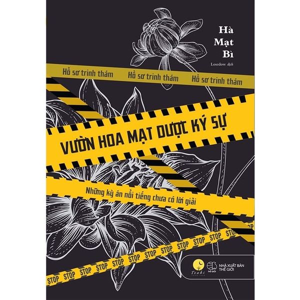 Vườn Hoa Mạt Dược Ký Sự